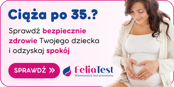 feliatest ciaza po 35 feliatest ciaza po 35